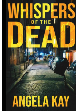Whispers of the Dead