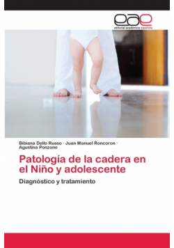 Patología de la cadera en el Niño y adolescente