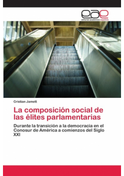 La composición social de las élites parlamentarias