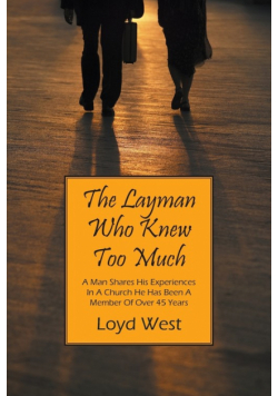 The Layman Who Knew Too Much
