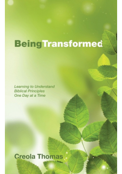 Being Transformed