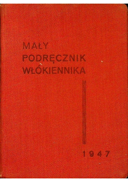 Mały podręcznik włókiennika 1947 r.