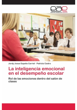 La inteligencia emocional en el desempeño escolar