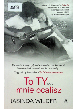 To ty mnie ocalisz Tom 2