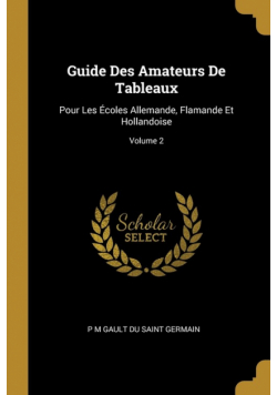 Guide Des Amateurs De Tableaux
