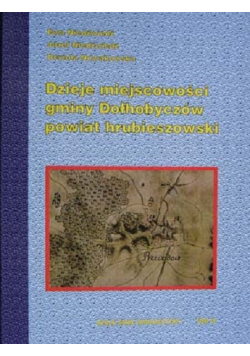 Dzieje miejscowości gminy Dołhobyczów powiat hrubieszowski