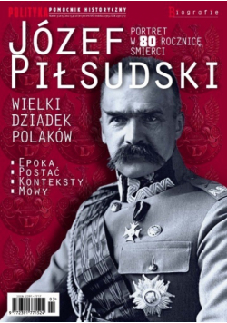 Polityka Nr 3 Józef Piłsudski portret w 80 rocznicę śmierci