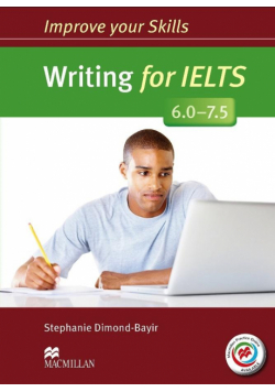 Improve your Skills: Writing for IELTS without key
