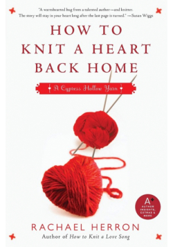 How to Knit a Heart Back Home