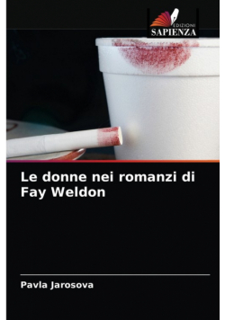 Le donne nei romanzi di Fay Weldon