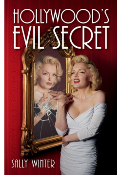 Hollywood's Evil Secret