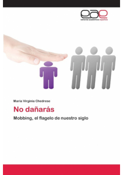 No dañarás