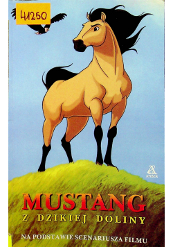 Mustang z dzikiej doliny