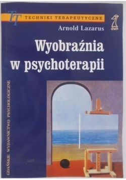 Wyobraźnia w psychoterapii