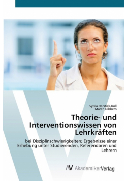 Theorie- und Interventionswissen von Lehrkräften