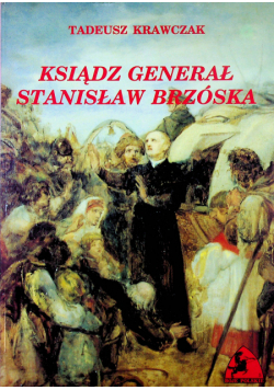 Ksiądz generał Stanisław Brzóska