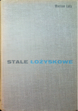 Stale łożyskowe