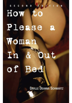 How to Please a Woman in & Out of Bed