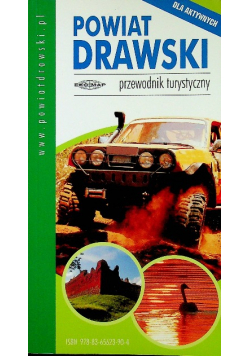Powiat drawski Przewodnik turystyczny