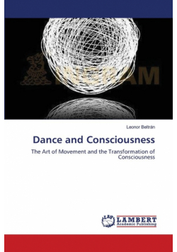 Dance and Consciousness