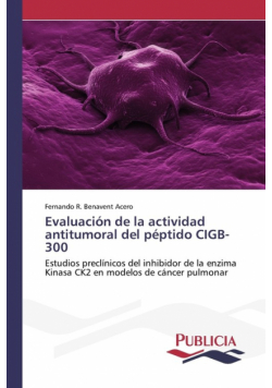 Evaluación de la actividad antitumoral del péptido CIGB-300