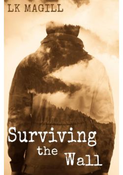 Surviving the Wall