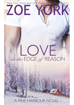 Love on the Edge of Reason