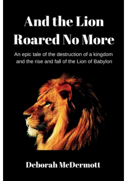 And the Lion Roared No More