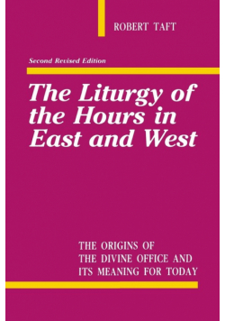 Liturgy of the Hours in East and West