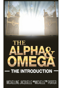 The Alpha and Omega