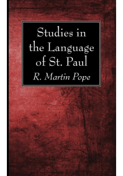 Studies in the Language of St. Paul