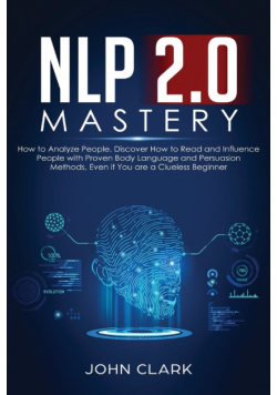 NLP 2.0 Mastery - How to Analyze People
