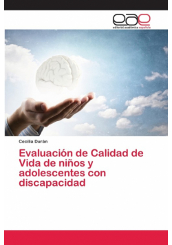 Evaluación de Calidad de Vida de niños y adolescentes con discapacidad