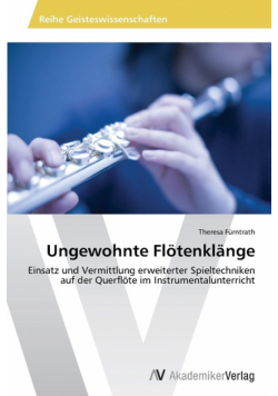 Ungewohnte Flötenklänge
