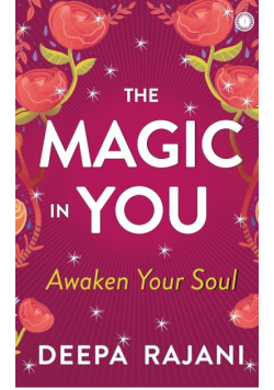 The Magic In You