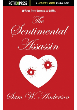 The Sentimental Assassin