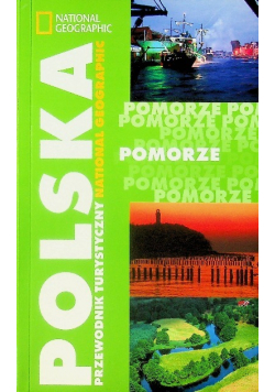 Polska przewodnik turystyczny Pomorze