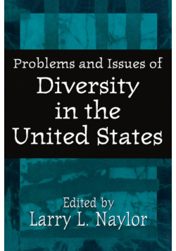 Problems and Issues of Diversity in the United States