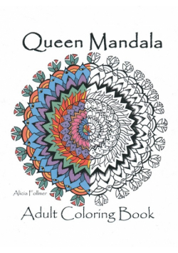 Queen Mandalas Adult Coloring Book