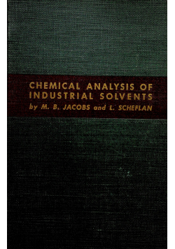 Chemical analysis of industrial solvents