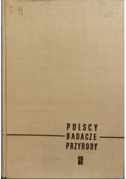 Polscy badacze przyrody