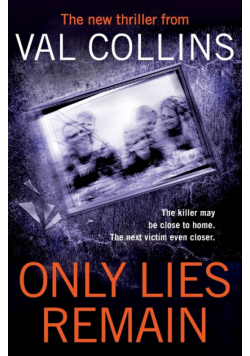 Only Lies Remain