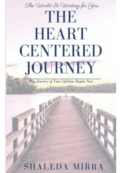 The Heart Centered Journey