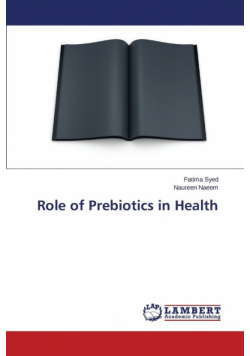 Role of Prebiotics in Health