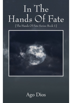 In The Hands Of Fate