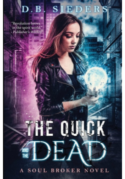 The Quick and the Dead