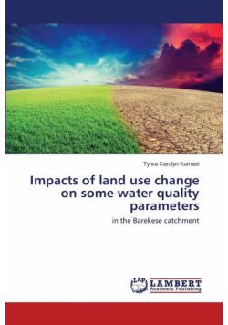 Impacts of land use change on some water quality parameters