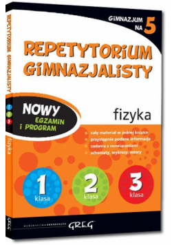 Repetytorium Gimnazjalisty fizyka GREG