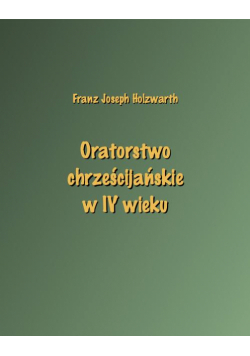 Oratorstwo chrześcijańskie w IV wieku