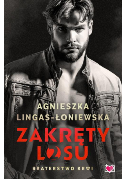 Braterstwo krwi. Zakręty losu. Tom 2